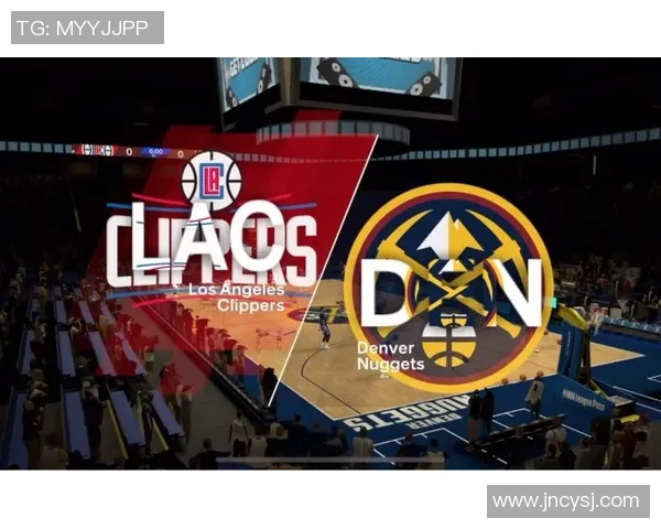 快船与掘金精彩对决全场回顾分析及精彩瞬间盘点 快船与掘金精彩对决全场回顾分析及精彩瞬间盘点