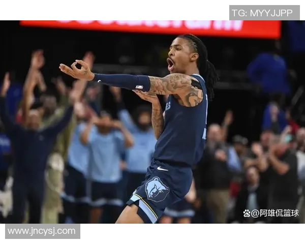 贾莫兰特的篮球传奇之路与未来展望：从新星到领袖的蜕变